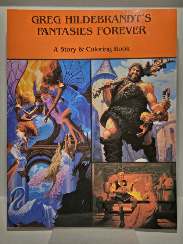 Greg Hildebrandt's Fantasies Forever Story and Coloring Book by Jean L