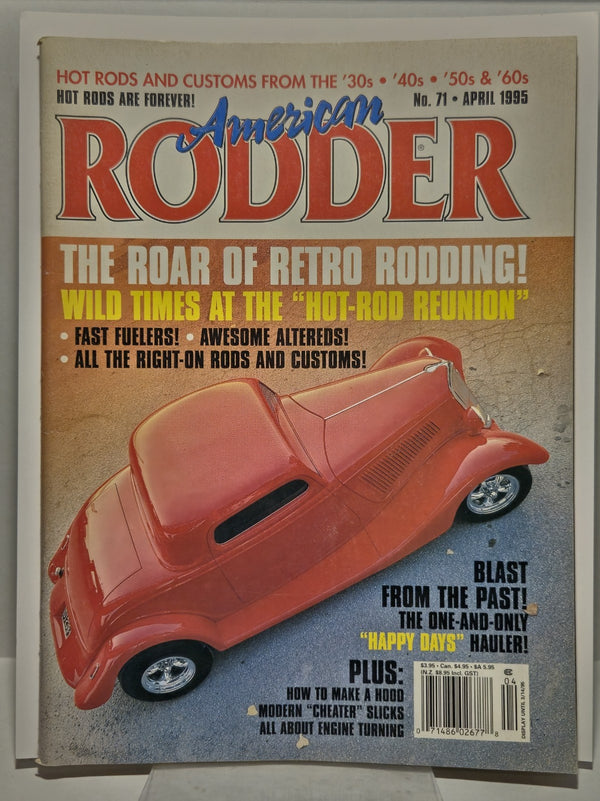 American Rodder Street and Hot Rod magazine April 1995 #71 issue pre owned